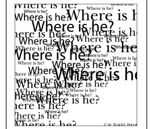 Where_is_he____Hes_right_there